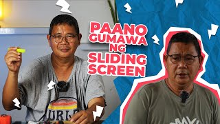 PAANO GUMAWA NG SLIDING SCREEN | VLOG 21