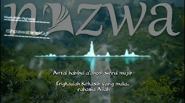 Nazwa Maulidia - Allah-Allah Aghisna ( Lyric & Terjemahan )