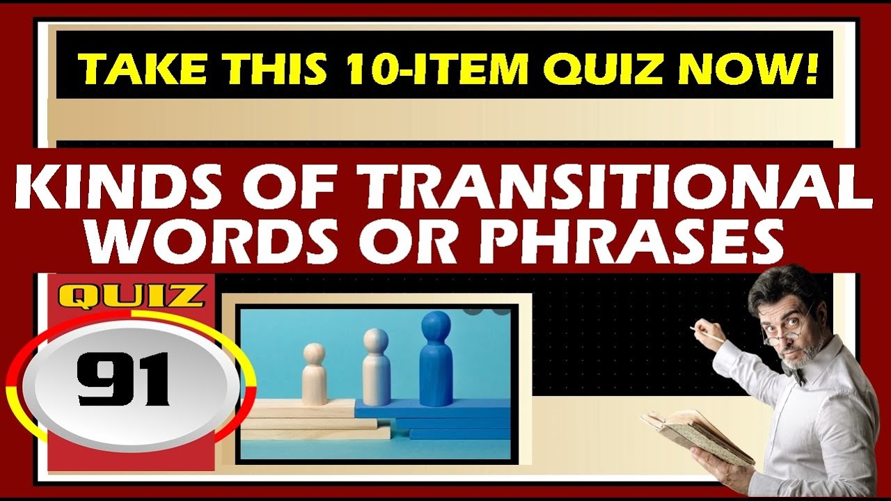 quiz-91-kinds-of-transitional-words-or-phrases-youtube