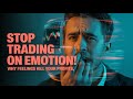 Why Do Emotions Often Lead to Bad Trading Decisions?