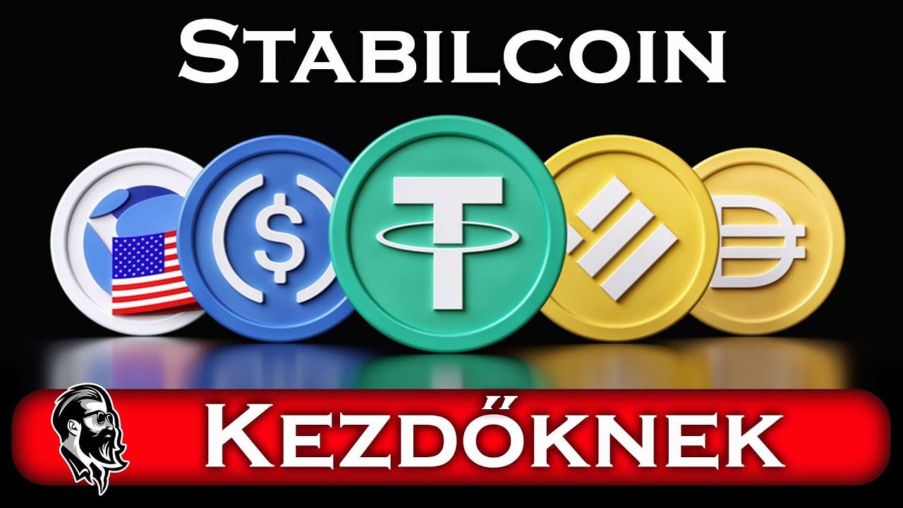 Mi az a stabilcoin? (Stable Coins)