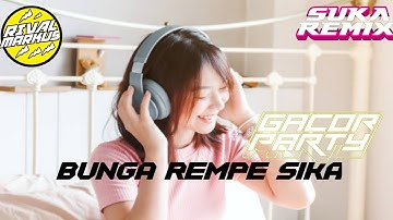 PARTY SENTAK BUNGA REMPE SIKA X BUNDA YETI [ RM ]
