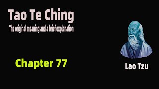 Tao Te Ching chapter 77