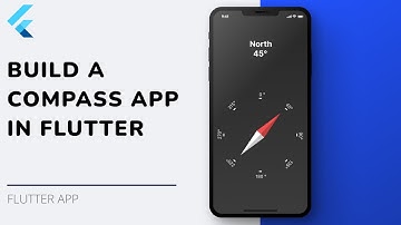 Create a Compass App using flutter
