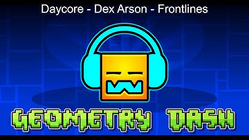 Daycore - Dex Arson - Frontlines (Slowed Down)