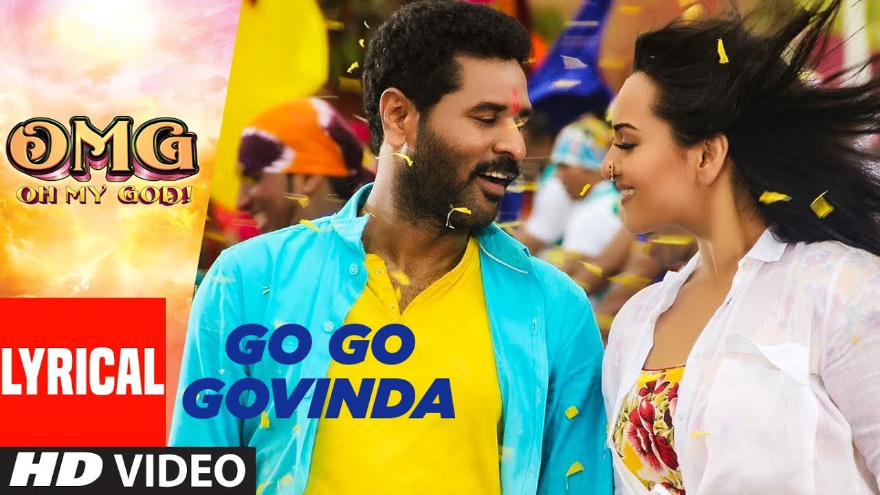 Go Go Govinda Lyrical Video  OMG Oh My God  Sonakshi Sinha Prabhu Deva