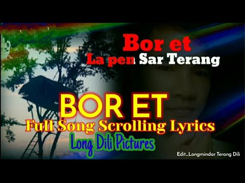 Bor et Song Lyrics  Karbi Old Song
