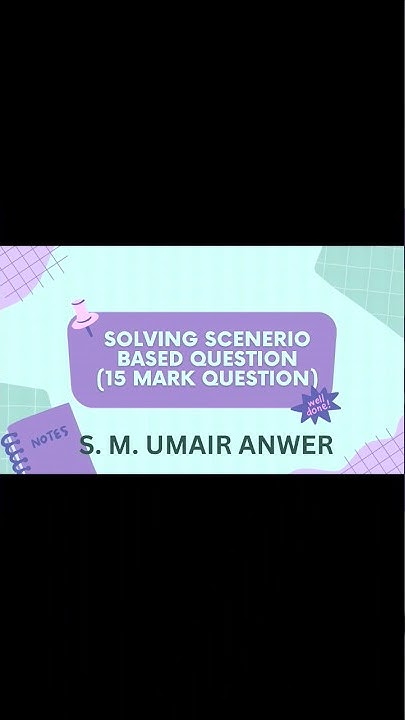 Scenario based question (15 mark question) paper 2 - computer science ...