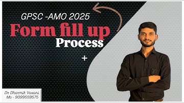GPSC A.M.O. 2025 Form Fill Up Process