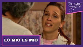 Lo mío es mío | Lo Que Callamos Las Mujeres