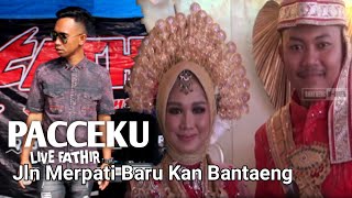 Pacceku Anto Sarro - Muh Adhi LIVE Fathir.Acara Pesta Pernikahan Rahmat & Indri Merpati  Bantaeng.