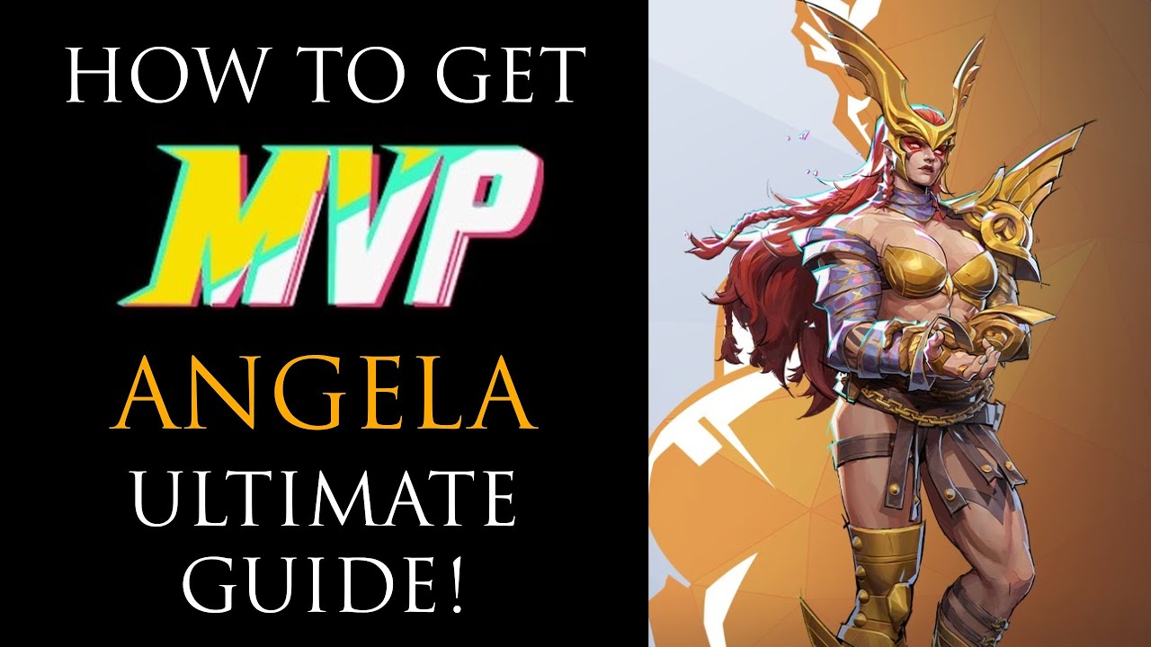 How to get MVP on Angela - The Ultimate Guide 100% Legit!