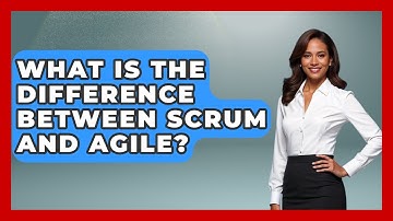 What Is The Difference Between Scrum And Agile? - The Time Management Pro