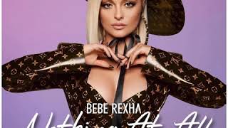 Watch Bebe Rexha Nothing At All video