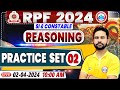 Rpf vacancy 2024 rpf si reasoning practice set 02 rpf constable reasoning class rahul sir