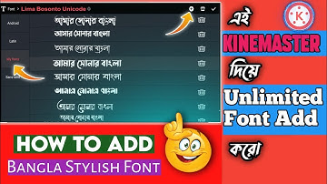 How to add bangla font in Kinemaster || Kinemaster bangla font install