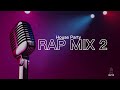 House party rap mix 2
