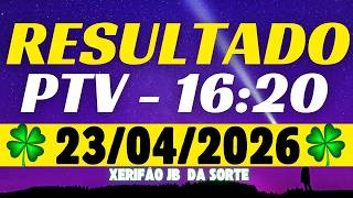 Resultado do jogo do bicho ao vivo PTV - 16:20 23/04/2026
