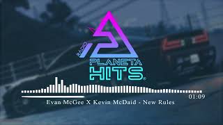 Evan McGee X Kevin McDaid - New Rules