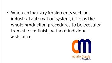 What are the types of Industrial Automation System