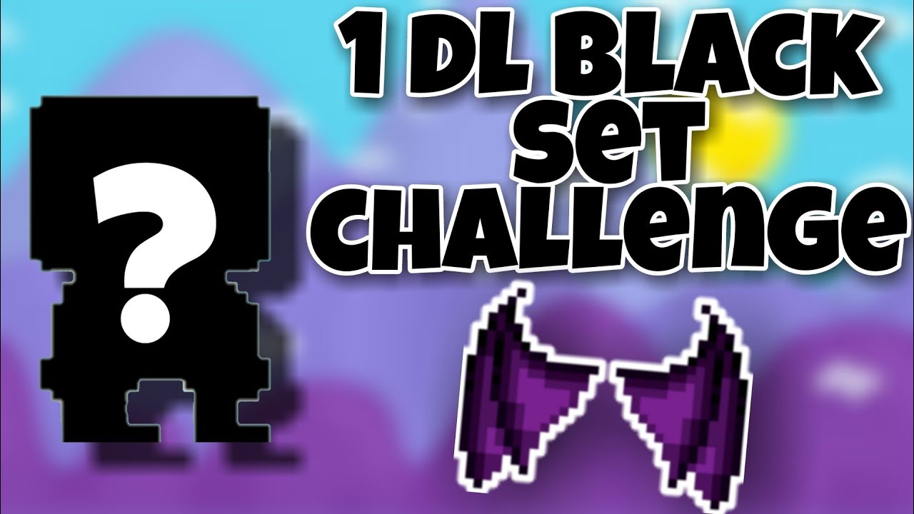 1 Dl Black Set Challenge 🖤 BEST SET EVER Growtopia YouTube