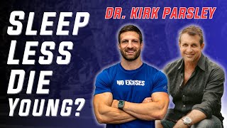 Primal Shift Podcast #43: Unlocking the Power of Sleep with Former Navy SEAL &amp; Doctor Kirk Parsley