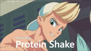 Neko Boy - Protein Shake