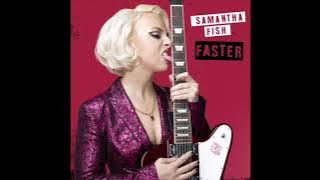 Samantha Fish - Twisted Ambition (Official Audio)