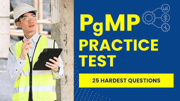 PgMP Exam Questions and Answers with Explanations (25 Hardest Questions)