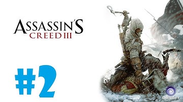 Assassins Creed 3 - Gameplay Walkthrough Sequence 2 - PS3 - Xbox 360