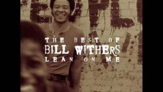 Video voorbeeld van "Bill Withers - Hello Like Before"