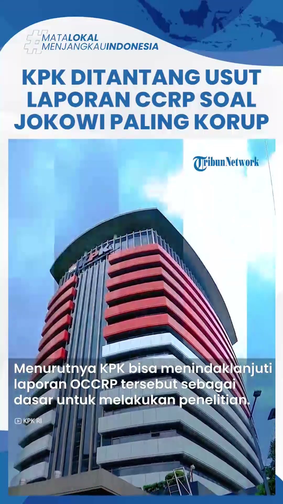 KPK Ditantang Usut Laporan OCCRP yang Sebut Jokowi Pemimpin Korup, PengamatApakah Punya Nyali