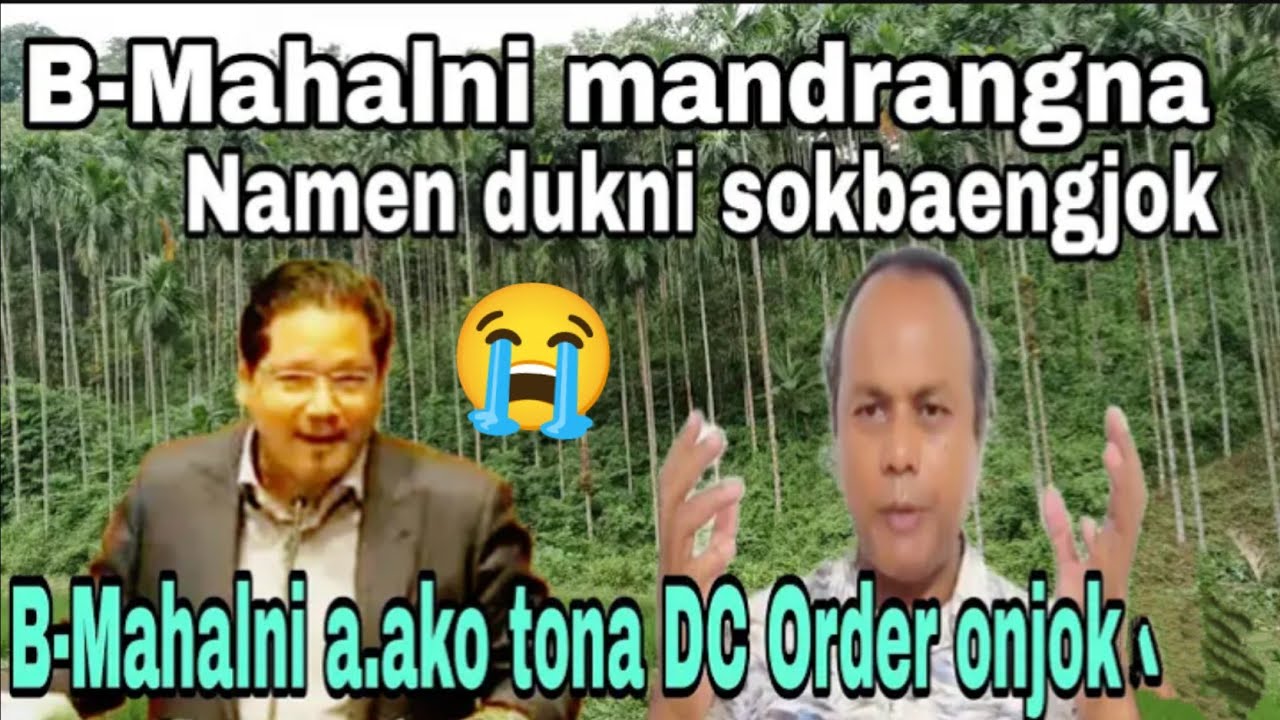 Garo Hills KO Sawa Pale Cha·enga Sir Barnard Marakni Aganako Knabo.