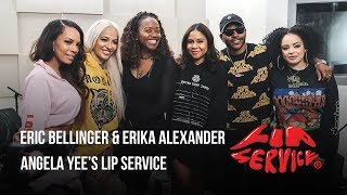 Angela Yee's Lip Service Ft. Eric Bellinger & Erika Alexander