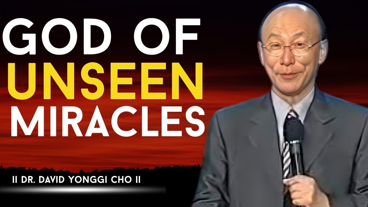 God of Unseen Miracles dr13