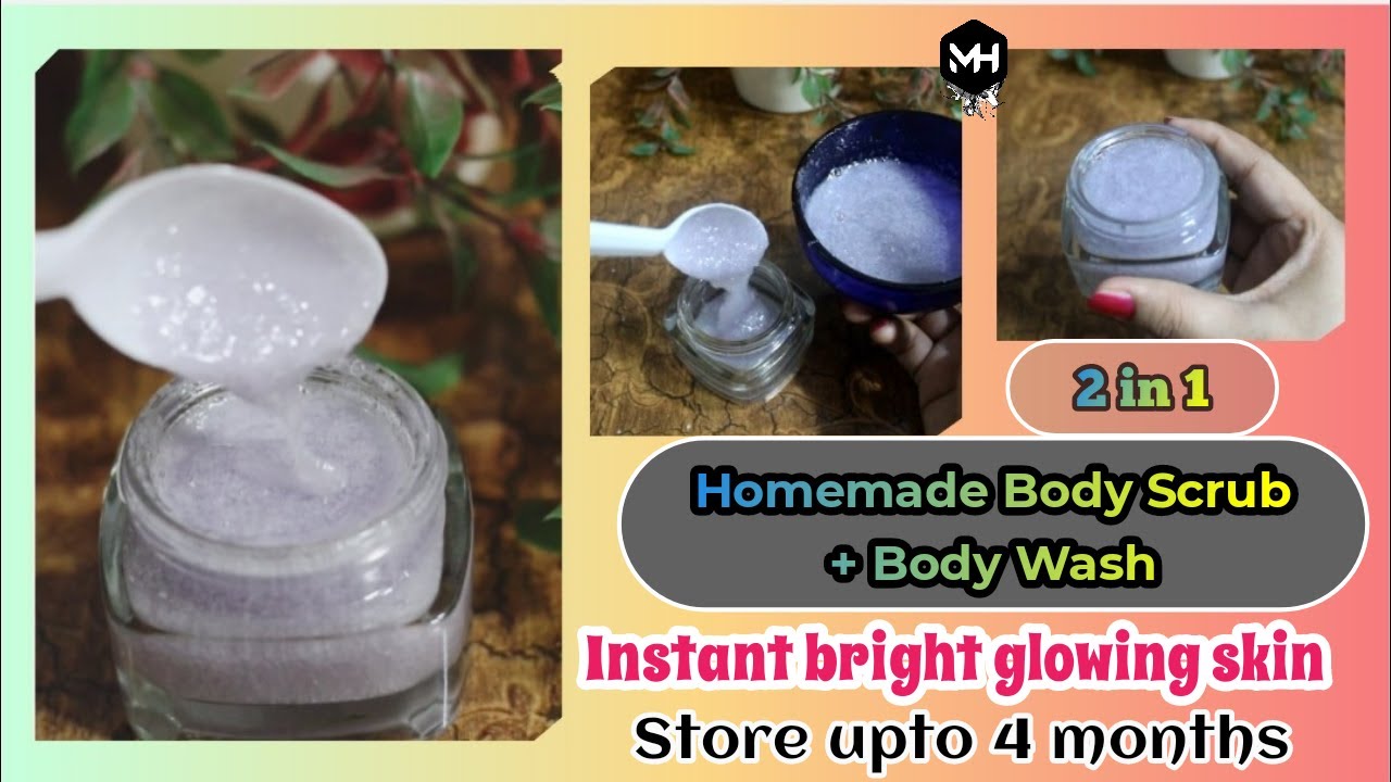 Homemade Body Scrub for Instant Bright & Glowing Skin Radiant Skin in