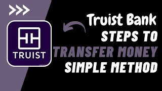 Truist Bank ~ How to Transfer Money !! Transfer Money from Truist Bank 2023