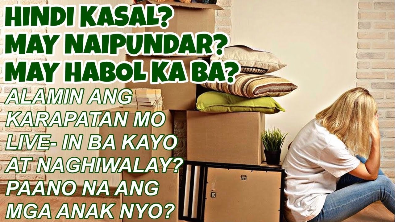 ðKARAPATAN MO SA LIVE-IN RELATIONSHIP | HINDI KASAL PERO MAY ANAK? NAG