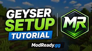 ModReady.gg Geyser Setup Tutorial!