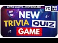 Enjoy a new trivia quiz game great family fun exciting games