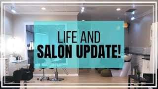 IT&#39;S BEEN A MINUTE... LIFE + SALON UPDATE! | Brittney Gray