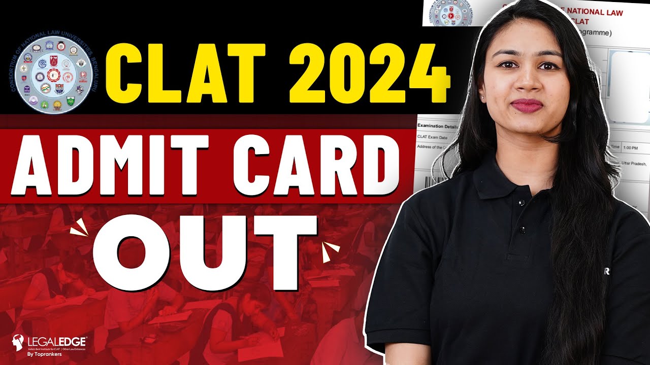 CLAT 2025 Admit Card Out! How to Download CLAT Admit Card? YouTube