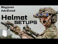 Beginner to Advanced Helmet Setups. Becoming deadly with your gear PT 1