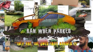 Ran When Parked - “They're the Ones That Barned It!” E010