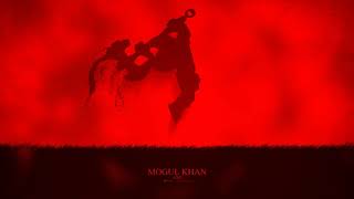 Mogul Khan, The Axe Prod. By Dreddaf