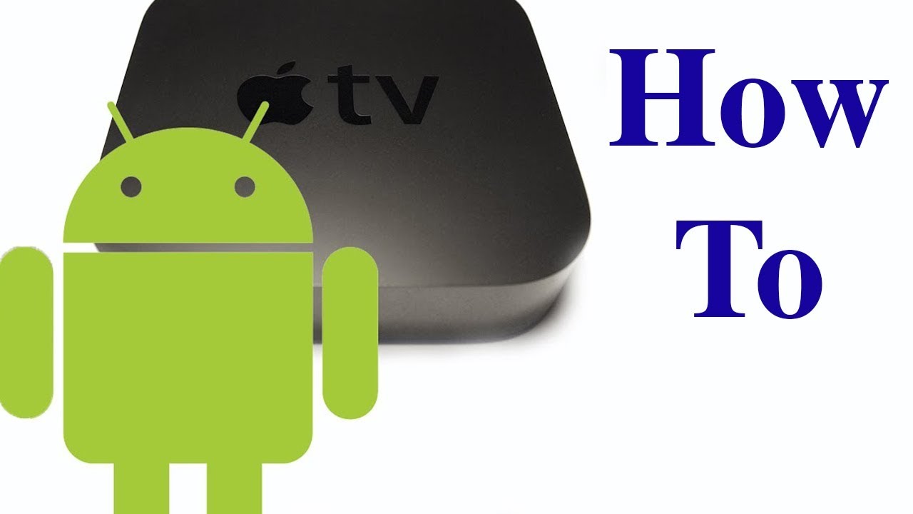 Stream to Apple TV From Android - YouTube