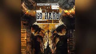 Big Tuck X GT Garza X Crispyola - Go Hard