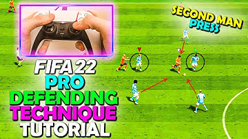 FIFA 22 PRO DEFENDING TECHNIQUE | FIFA 22 SECOND MAN PRESS TUTORIAL - FIFA 22 DEFENDING TUTORIAL