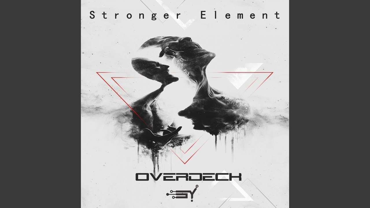 Watch Stronger Element on YouTube Watch Stronger Element on YouTube