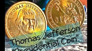 "Thomas Jefferson - Presidential Coin"